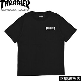 THRASHER スラッシャー HOMETOWN POCKET T-SHIRT ホーム タウン ポケット ティーシャツ TH8102EPT 半袖 Tシャツ TOPS トップス PRESENT プレゼント GIFT ギフト BLACK ブラック M L ストリート 男女兼用 定番 人気 即日発送 翌日配達 正規取扱店 正規品 送料無料