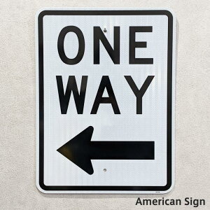 American Sign One Way Left Sign Square ����ʍs �A�����J���v���[�g �A�����J���G�� �A�����J�� �v���[�g �Ŕ� �A���G�� �T�C���v���[�g �A�����J�� �T�C���{�[�h ��� ONE WAY �����E�F�C