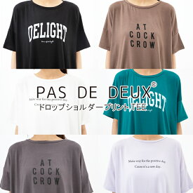 【30％OFF】【SALE】【PAS DE DEUX 04-28】ドロップショルダープリントTシャツ tシャツ レディース 半袖 ロゴt トップス カジュアル カットソー ホワイト ブラック ベージュ 白 黒 ロゴ プリント 夏 春 7bridge セール sale