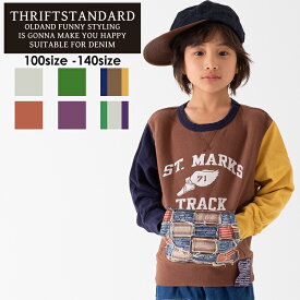 【20%OFF】【SALE】【THRIFTSTANDARD】Flyer Patch PKトレーナートレーナー キッズ 子供服 裏毛 7bridge アウトドア キャンプ パッチワーク 男の子 女の子 100 110 120 130 140 150 160 カジュアル セール 秋 冬 春 ギフト ロゴトレーナー 春トレーナー