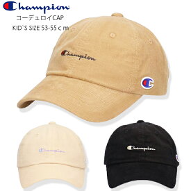 【20％OFF】【SALE】【CHAMPION 10-31】CHAMPION コーデュロイCAP秋冬 新作 チャンピオン 帽子 キャップ CAP 子供 キッズ帽子 子供用 コーデュロイキャップ シンプルデザイン 刺繍 ロゴキャップ ブランド ダンス 紫外線対策 7bridge 秋冬帽子 プレゼント