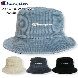 【20％OFF】【SALE】【CHAMPION 12-06】CHAMPION ワイドコールバケットハット秋冬 新作 チャンピオン ハット バケットハット メンズハット レディースハット コールテンハット 防寒帽子 チャンピオンコーデュロイハット トレンドアイテム 正規品 7bridge