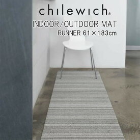 【あす楽】 【送料無料】チルウィッチ インドア アウトドアマット ランナー61cm×183cm chilewich indoor/outdoor MAT RUNNER キッチンマット 玄関マット バスマット ドアマット