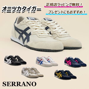y ȊI5OFFN[| z@@@@IjcJ^CK[ SERRANO Z[m onitsuka tiger / Xj[J[ V[Y C Y fB[X v[g b Mtg b KXbsO  b 