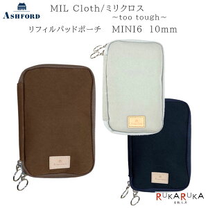 ~NX/MIL Cloth tBpbh|[` MINI6 10mmAVtH[h 1319-1440-*** y*z ASHFORD VXe蒠  l Mtg JWA tH[}