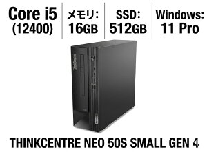 �y�V�i�z ThinkCentre neo 50s Small Gen 4 �f�X�N�g�b�vPC Core i5-12400 ������16GB SSD512GB DVD�}���` Windows11Pro