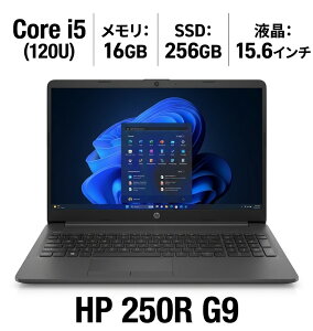 �y�V�i�z HP 250R G9 �m�[�g�p�\�R�� Intel Core 5-120U ������16GB SSD256GB 15.6�C���` FHD Windows11Pro
