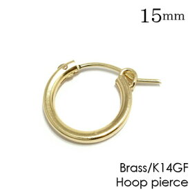 メンズ ピアス 片耳 ゴールド 金色【Plain hoop pierce K14GF 15mm】フープピアス 真鍮 Brass プレーンピアス ユニセックスアクセサリー レディース @