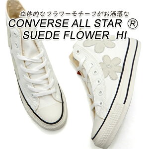 CONVERSE Ro[X Xj[J[ fB[X nCJbg I[X^[  CONVERSE ALL STARiRjSUEDEFLOWER HI@It zCg ANg 2025N V 