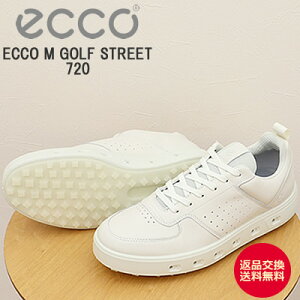 11/1IPő21{ő100|CgobNIHyԕizECCO GR[ ECCO MEN'S GOLF STREET 720 GR[ Y St Xg[g720 WHITE zCg GORE-TEX SAebNX XpCNX