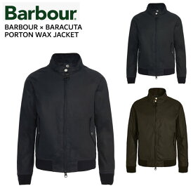 ★12/13-15限定！P最大32倍＆最大100％ポイントバック！？【即納】 BARBOUR × BARACUTA PORTON WAX JACKET バブアー × バラクータ ポートン ワックス ジャケット BLACK ブラック NAVY ネイビー OLIVE オリーブ MWX2237【正規取扱店】メンズ ギフト プレゼント 贈り物