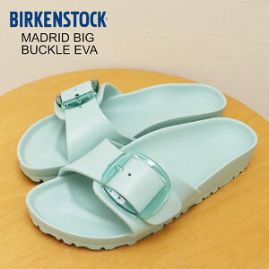 ��20��OFF BIRKENSTOCK �r���P���V���g�b�N MADRID BIG BUCKLE �}�h���b�h �r�b�O�o�b�N�� EVA SURF GREEN �T�[�t�O���[�� �i���[ ���� ���f�B�[�X �R���t�H�[�g �y�� �T���_�� �h�C�c�� �M�t�g �v���[���g 