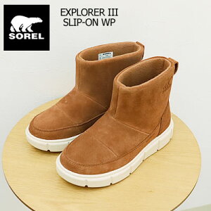 9/30IPő22{ő100|CgobNIHyԕizSOREL \ fB[X SOREL EXPLORER III SLIP-ON WP \GNXv[[3 Xb|EH[^[v[t Velvet Tan, Chal
