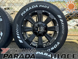 車検対応 4本セット タイヤホイール TOYOTA トヨタ HIACE ハイエース（200系用）16インチ ヨコハマ パラダ YOKOHAMA PARADA PA03 215/65R16C 109/107S ホワイトレター LEXXEL DeathRock レクセル デスロック オフロードカスタムにもお勧め♪