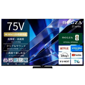 ���� �e���r66�^�ȏ� 75Z770S REGZA ���O�U 75V�^ 4K Mini LED�t���e���r �_�u���E�B���h�E�@�\ 4K�q������ �e���r TV