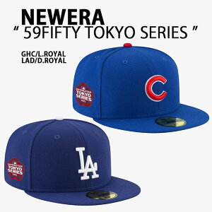 NEWERA �j���[�G�� ���� �L���b�v 59FIFTY MLB TOKYO SERIES 2025 LOSDOD �h�W���[�X CHICUB �J�u�X 5950 �x�[�X�{�[���L���b�v �X�q �u���[ �����V���[�Y 60752790 60752789