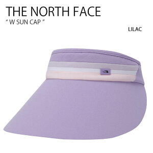 THE NORTH FACE m[XtFCX fB[X W SUN CAP LILAC TLbv ΍L UVJbg S JWA Xg[g O CbN p NE3CK04K