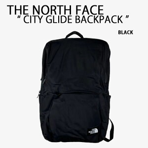 THE NORTH FACE �m�[�X�t�F�C�X �o�b�N�p�b�N CITY GLIDE BACKPACK 35���b�g�� BLACK X-PAC �f�C�p�b�N �r�W�l�X�����b�N ��e�� A4���[ PC���[ 3�X�g�����W NM2DR75A