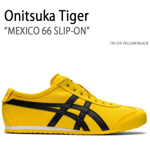 Onitsuka Tiger IjcJ^CK[ Xj[J[ MEXICO 66 SLIP-ON TAI-CHI YELLOW BLACK LVR 66 Xb| zCg Y jp 1183A746.750