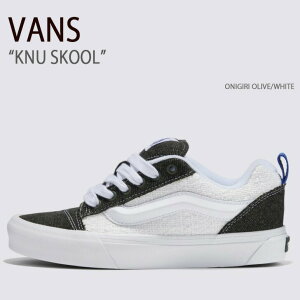 VANS oY Xj[J[ KNU SKOOL ONIGIRI OLIVE WHITE VN0009QCY33 j[XN[ IjMI[u zCg Y fB[X jp p