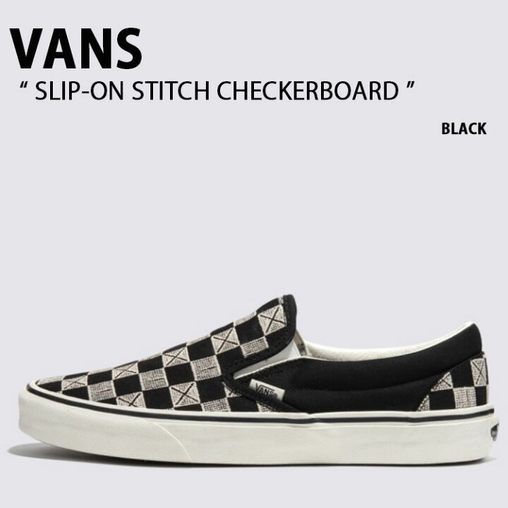 楽天市場】VANS バンズ スニーカー SLIP-ON STITCH CHECKERBOARD BLACK 
