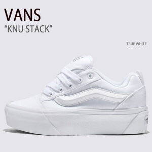 VANS oY Xj[J[ KNU STACK TRUE WHITE VN000CP6W00 j[X^bN gD[zCg fB[X p