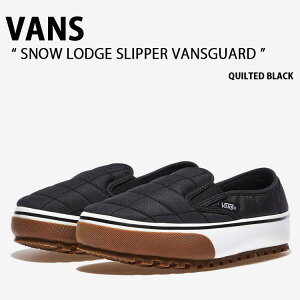VANS oY Xj[J[ SNOW LODGE SLIPPER VANSGUARD QUILTED BLACK VN0A5JI2BLK Xm[ bW Xbp? oYK[h Lebh ubN Y fB[X jp p