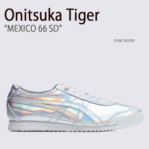 Onitsuka Tiger IjcJ^CK[ Xj[J[ MEXICO 66 SD PURE SILVER Y fB[X jp p 1183C196.020