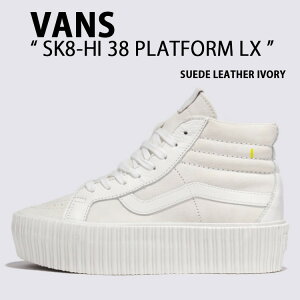 VANS oY Xj[J[ SK8-Hi REISSUE 38 LX SUEDE LEATHER IVORY VN000CNFIVR XP[gnC [V 38 LX AC{[ Y fB[X jp p