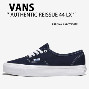 VANS oY Xj[J[ AUTHENTIC REISSUE 44 LX PREMIUM PARISIAN NIGHT WHITE VN000CQAOA8 I[ZeBbN [V 44 LX v~A pWiCg zCg Y fB[X jp p