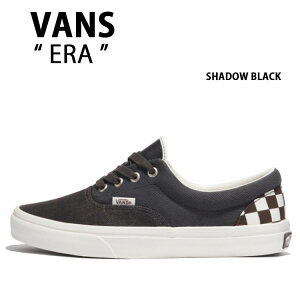 VANS oY Xj[J[ ERA SHADOW BLACK VN000CQ6RUX G VhE ubN Y fB[X jp p