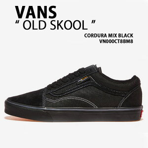 VANS oY Xj[J[ OLD SKOOL CORDURA MIX BLACK VN000CT8BM8 V[Y I[hXN[ R[f~bNXubN Y fB[X
