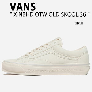 �y���Ԍ���I�G���g���[�Ń|�C���g20�{�zVANS �o���Y �X�j�[�J�[ X NBHD OTW OLD SKOOL 36 BIRCH VN000SHEBRC X �l�C�o�[�t�b�h OTW �I�[���h�X�N�[�� 36 �o�[�` ���f�B�[�X �����Y �j���p �����p