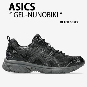 asics アシックス スニーカー GEL-NUNOBIKI BLACK GREY 1203A597-001 シューズ ゲルヌノビキ ブラック グレー レディース