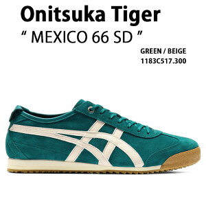 Onitsuka Tiger IjcJ^CK[ Xj[J[ MEXICO 66 SD GREEN BEIGE V[Y LVR 66 SD O[ x[W Y fB[X jp p jp 1183C517.300