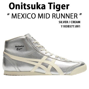 Onitsuka Tiger IjcJ^CK[ Y Xj[J[ MEXICO MID RUNNER SILVER CREAM 1183B577.020 V[Y LVR ~bhi[ Vo[ N[ ~bhJbg