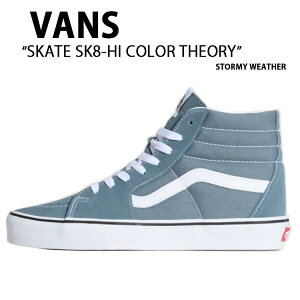 VANS oY Xj[J[ SKATE SK8-HI COLOR THEORY STORMY WEATHER VN000BW7RV2 XP[gnC J[ZI[ Xg[~[ EFU[ jp p