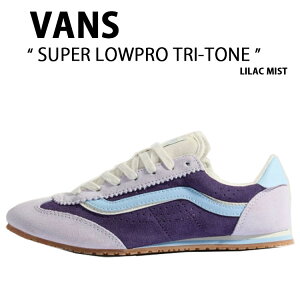 VANS oY Xj[J[ SUPER LOWPRO TRI-TONE LILAC MIST VN000D83EMY X[p[ [v gCg[ CbN ~Xg jp p