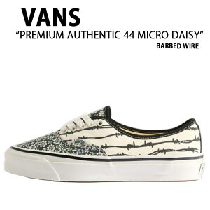 VANS oY Xj[J[ PREMIUM AUTHENTIC 44 MICRO DAISY BARBED WIRE VN000D9NF0B v~A I[ZeBbN44 }CN fCW[ jp p