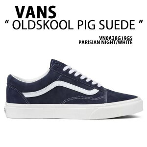 VANS oY Xj[J[ OLDSKOOL PREMIUM PIG SUEDE I[hXN[ sbOXEF[h PARISIAN NIGHT SNOW WHITE VN0A38G19G5 XG[h pWiCg Y fB[X