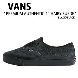 VANS oY Xj[J[ PREMIUM AUTHENTIC HAIRY SUEDE BLACK BLACK VN000EBNBKA v~A I[ZeBbN wA[ XG[h ubN ubN jp p