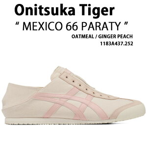 Onitsuka Tiger �I�j�c�J�^�C�K�[ �X�j�[�J�[ MEXICO 66 PARATY OATMEAL PEACH 1183A437.252 ���L�V�R 66 �p���e�B �I�[�g�~�[�� �s�[�` ���f�B�[�X �����p