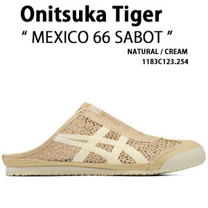 Onitsuka Tiger �I�j�c�J�^�C�K�[ �~���[�� MEXICO 66 SABOT NATURAL CREAM 1183C123.254 ���L�V�R66 �T�{�b�g �i�`������ �N���[�� ���b�V���f�� �����Y ���f�B�[�X �j�����p �j���p �����p