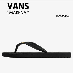 VANS �o���Y �T���_�� MAKENA BLACK GOLD VN000E81ZX1 �}�P�i �u���b�N �S�[���h �j���p �����p