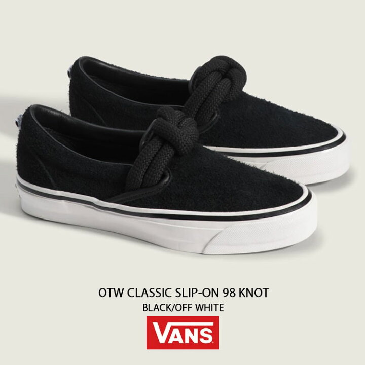 楽天市場】VANS バンズ シューズ OTW CLASSIC SLIP-ON 98 KNOT BLACK 