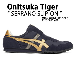 Onitsuka Tiger �I�j�c�J�^�C�K�[ �X�j�[�J�[ �V���[�Y SERRANO SLIP-ON MIDNIGHT PURE GOLD 1183C615.400 �Z���[�m �X���b�|�� �~�b�h�i�C�g �s���A�S�[���h ���[�e�N�V���[�Y ���[�e�N�X�j�[�J�[ �X���b�|��