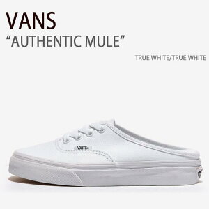 VANS oY Xj[J[ AUTHENTIC MULE TRUE WHITE TRUE WHITE I[ZeBbN~[ gD[zCg gD[zCg @Y V[Y Y fB[X jp jp p VN0A54F7QLZ