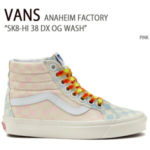 VANS oY Xj[J[ SK8-HI 38 DX ANAHEIM FACTORY OG WASH PINK XP[gnC 38DX AinC t@Ng[ EHbV sN Y fB[X jp p jp V[Y VN0A5KRIB37