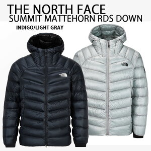 THE NORTH FACE m[XtFCX Cg_EWPbg SUMMIT MATTEHORN RDS DOWN JACKET _EWPbg T~bgV[Y INDIGO GRAY Ci[_E CfBS O[ Y fB[X NJ1DQ90B/F