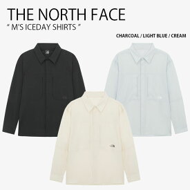 THE NORTH FACE ノースフェイス シャツ M'S ICEDAY SHIRTS アイスデイ シャツ 長袖 ロングスリーブ ナイロンシャツ カジュアル ナチュラル アウトドア グレー ブルー アイボリー メンズ レディース 男性用 女性用 男女共用 NH8LR01A/B/C